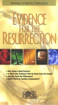 Evidence for the Resurrection Pamphlet   - 