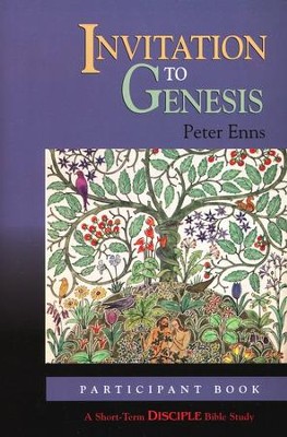 Invitation to Genesis: Participant's Book  -     By: Peter Enns
