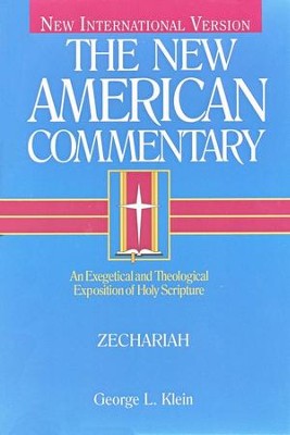 Zechariah: New American Commentary [NAC]   -     By: George Klein
