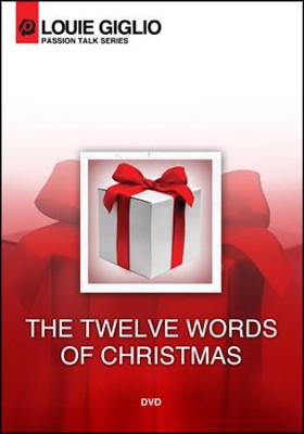 The Twelve Words of Christmas   -     By: Lou Giglio
