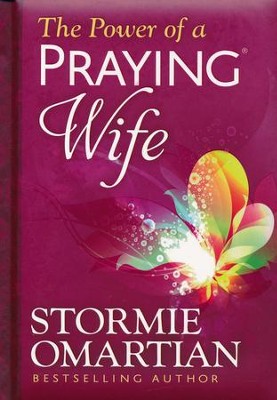 The Power of a Praying Wife, Deluxe Edition  -     By: Stormie Omartian
