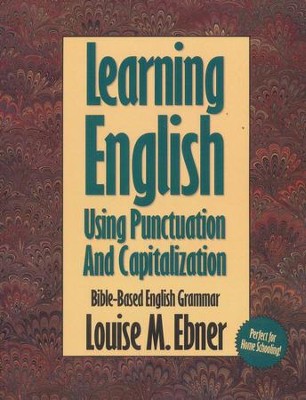 Learning English With The Bible Capitalization  -     By: Louise Ebner
