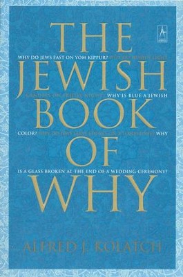 The Jewish Book of Why  -     By: Alfred Kolatch
