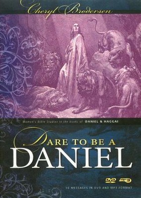 Dare to be a Daniel: Women's Bible Studies in the Books of Haggai and Daniel, DVD  -     By: Cheryl Brodersen
