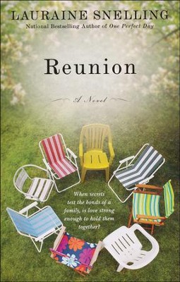 Reunion: A Novel   -     By: Lauraine Snelling
