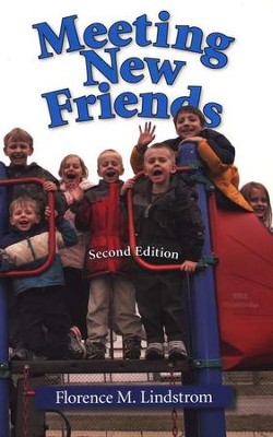 Meeting New Friends, Second Edition, Grade 1   -     By: Florence M. Lindstrom
