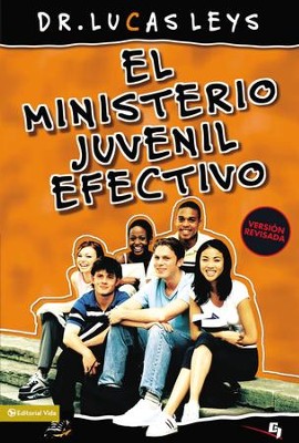 El ministerio juvenil efectivo - eBook  -     By: Dr. Lucas Leys
