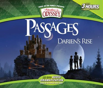 Adventures in Odyssey &reg; Passages: Darien's Rise  -     By: Paul McCusker
