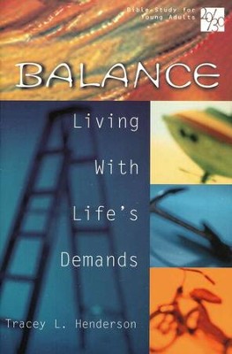 20/30 Bible Study for Young Adults: Balance                                           -     By: Tracey Henderson
