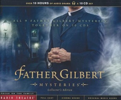Radio Theatre:  Father Gilbert Mysteries Collector's Edition   -     By: Paul McCusker, Dave Arnold
