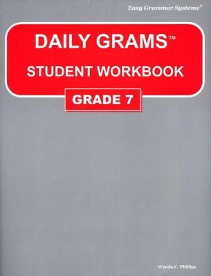 Daily Grams Grade 7 Workbook   -     By: Wanda Phillips
