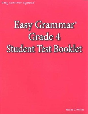 Easy Grammar Grade 4 Test Book   -     By: Wanda Phillips
