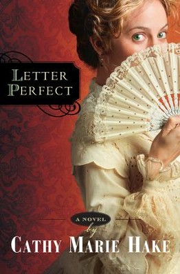 Letter Perfect - eBook  -     By: Cathy Marie Hake
