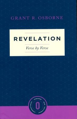 Revelation Verse by Verse: Osborne New Testament Commentaries      -     By: Grant R. Osborne
