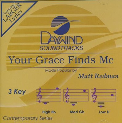 Your Grace Finds Me   -     By: Matt Redman
