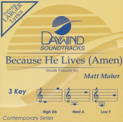 Because He Lives, Accompaniment CD   -     By: Matt Maher
