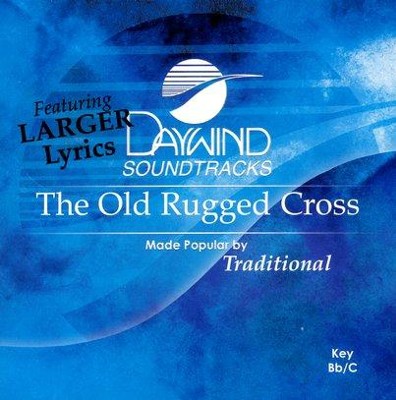 The Old Rugged Cross, Accompaniment CD   - 