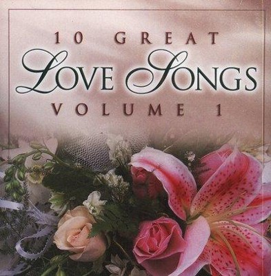 10 Great Love Songs, Volume 1, Compact Disc [CD]   - 