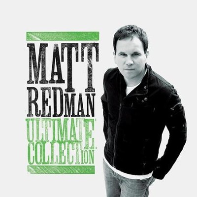 Matt Redman Ultimate Collection CD   -     By: Matt Redman
