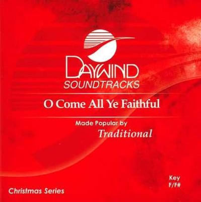 O Come All Ye Faithful, Accompaniment CD   -     By: Christmas
