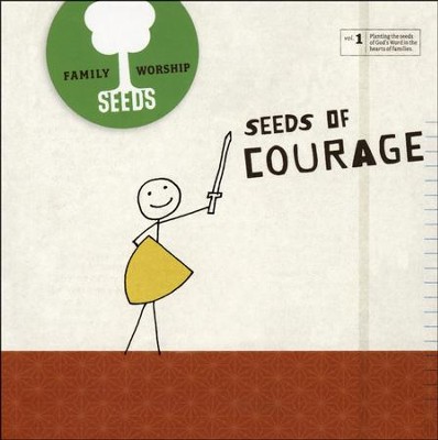 Seeds Family Worship Vol. 1: Courage CD   - 
