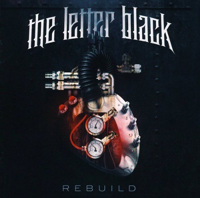 Rebuild   -     By: The Letter Black
