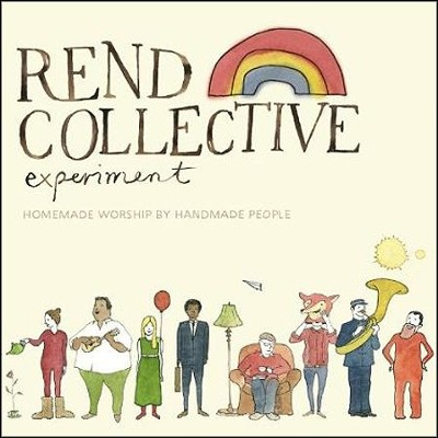Homemade Worship By Handmade People   -     By: Rend Collective Experiment
