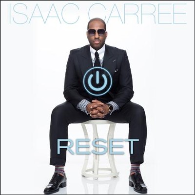 Reset   -     By: Isaac Carree
