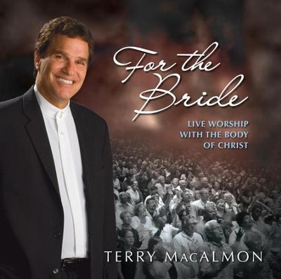 For The Bride CD   -     By: Terry MacAlmon
