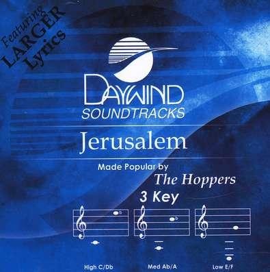 Jerusalem, Accompaniment CD   -     By: The Hoppers
