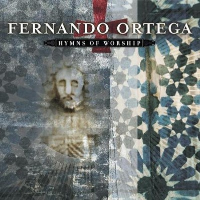 Hymns of Worship, Compact Disc [CD]   -     By: Fernando Ortega

