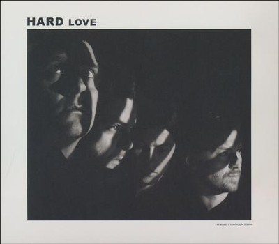 Hard Love   -     By: NEEDTOBREATHE
