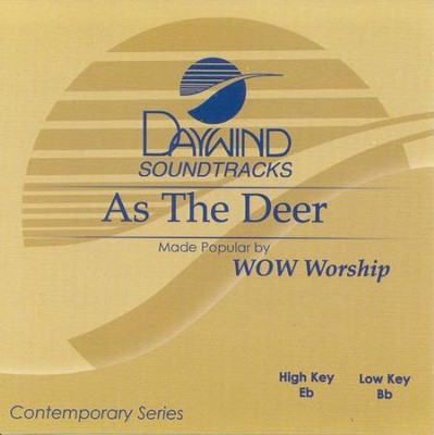 As the Deer, Accompaniment CD   -     By: WOW Worship
