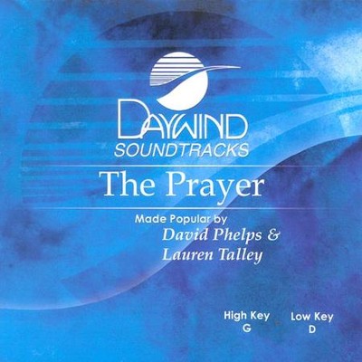 The Prayer, Accompaniment CD   -     By: Lauren Talley, David Phelps
