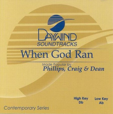 When God Ran, Accompaniment CD   -     By: Phillips Craig & Dean
