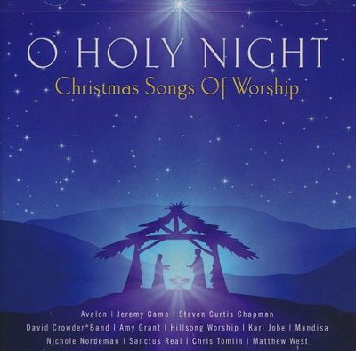 O Holy Night - Christmas Songs of Worship   -     By: Various Artists
