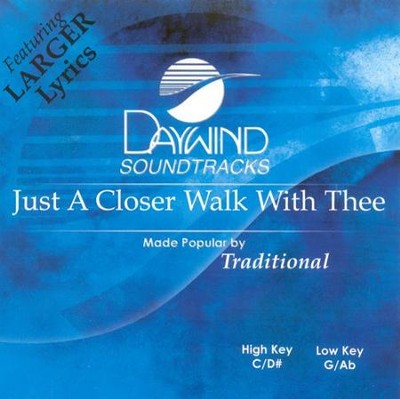 Just a Closer Walk with Thee, Accompaniment CD   - 
