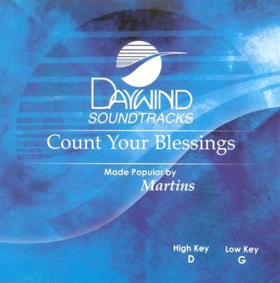 Count Your Blessings, Accompaniment CD   -     By: The Martins
