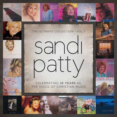 The Ultimate Collection, Volume 1   -     By: Sandi Patty
