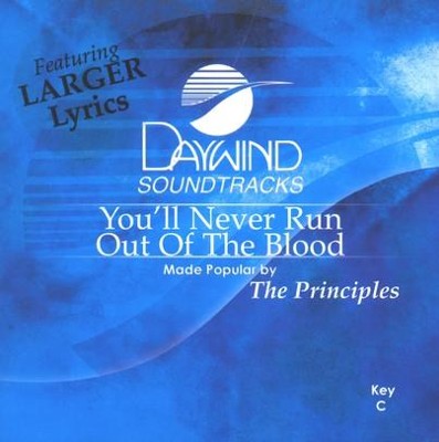 You'll Never Run Out, Accompaniment CD   -     By: The Principles
