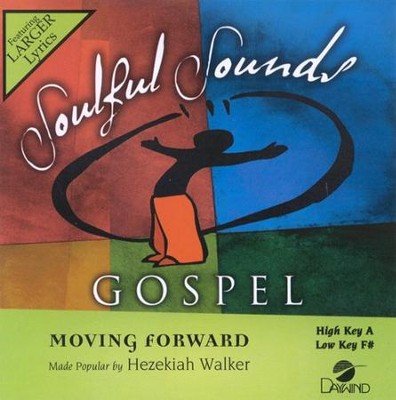 Moving Forward, Accompaniment CD   -     By: Hezekiah Walker
