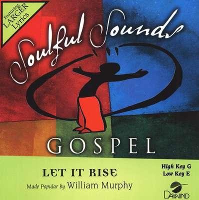 Let It Rise, Accompaniment CD   -     By: William Murphy
