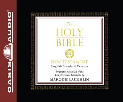 ESV Bible: New Testament - Unabridged Audiobook  [Download] -     Narrated By: Marquis Laughlin
    By: Crossway Books & Marquis Laughlin((Narrator))
