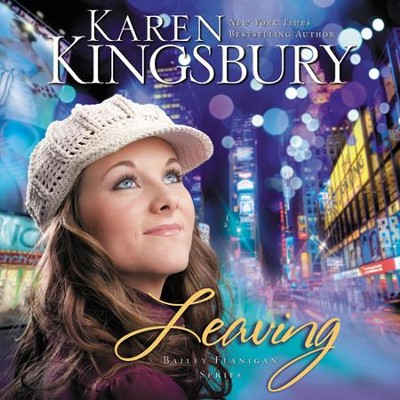 Leaving Audiobook  [Download] -     By: Karen Kingsbury
