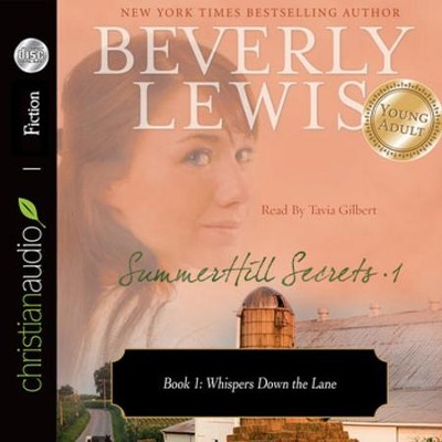 SummerHill Secrets Volume 1, Book 1: Whispers Down the Lane - Unabridged Audiobook  [Download] -     Narrated By: Tavia Gilbert
    By: Beverly Lewis
