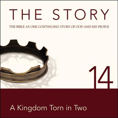 The Story, NIV: Chapter 14 - A Kingdom Torn in Two - Special edition Audiobook  [Download] -     By: Zondervan Bibles(ED.)
