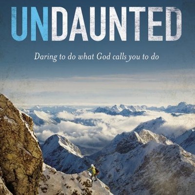 Undaunted: Daring to do what God calls you to do Audiobook  [Download] -     By: Christine Caine
