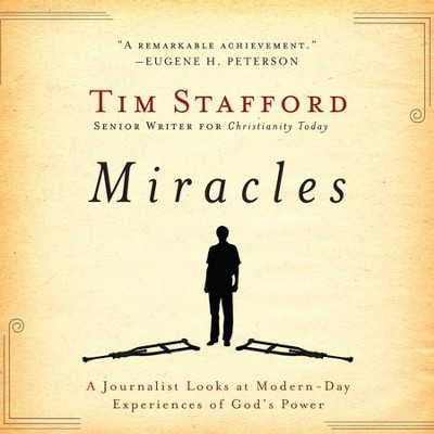Miracles: A Journalist Looks at Modern Day Experiences of God's Power - Unabridged Audiobook  [Download] -     Narrated By: Brandon Batchelar
    By: Tim Stafford
