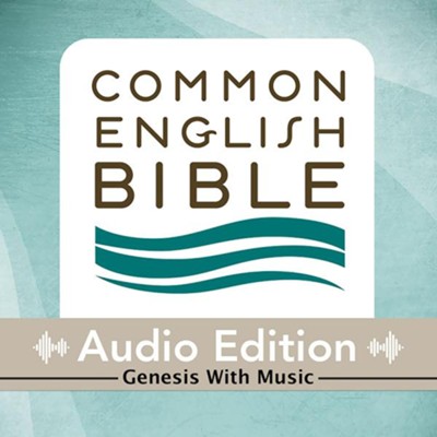 CEB Common English Bible Audio Edition with music - Genesis - Unabridged Audiobook  [Download] -     Narrated By: Faythe Broussard, Pat Callahan
    By: Common English Bible, Faythe Broussard(Narrator) & Pat Callahan(Narrator)
