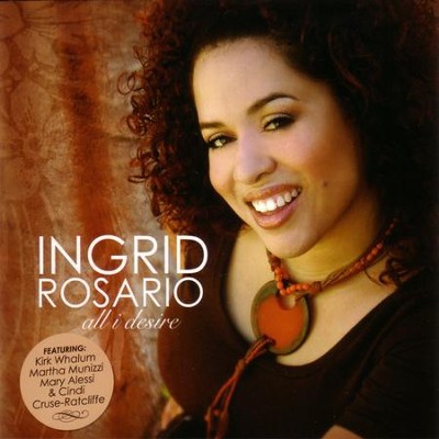 All I Desire  [Music Download] -     By: Ingrid Rosario
